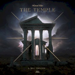 The Temple (A 2k22 Variation)