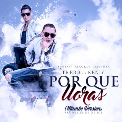 Por qué lloras (mambo version)