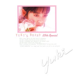 YUKI’S BRAND 25th Special