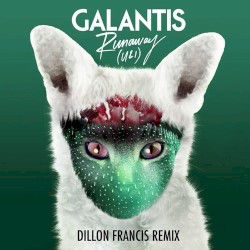 Runaway (U & I) (Dillon Francis remix)