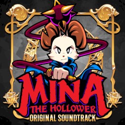 Mina the Hollower (Original Soundtrack, Vol. 2)
