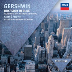 Rhapsody in Blue; Piano Concerto; An American in Paris