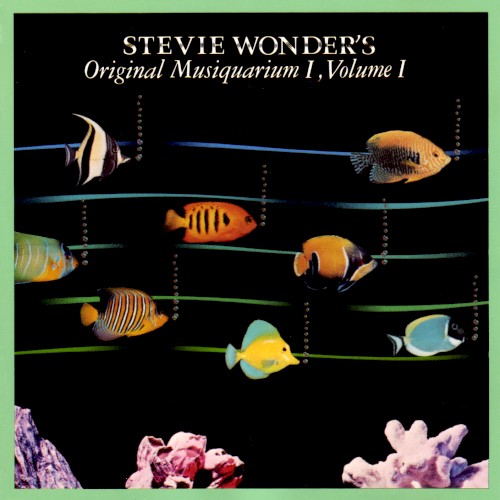 Stevie Wonder's Original Musiquarium I, Vol. I