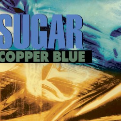 Copper Blue (Deluxe Remaster)