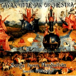 Songs From Hungisthan