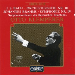Bach: Orchestral Suite no. 3 in D major, BWV 1068 / Brahms: Symphony no. 4 in E minor, op. 98