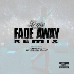 Fade Away Remix (Prod by Rod Roc)