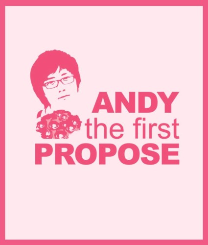 Andy the First Propose