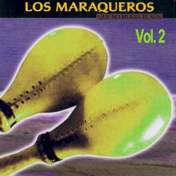 Que no muera el son, vol. 2