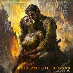Fool and the Beggar (acoustic)
