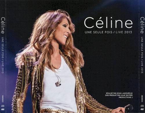 Une seule fois / Live 2013