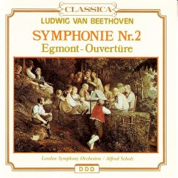 Symphonie No. 2 D-Dur Op. 36 / Ouvertüre Zu "Egmont" Op. 84 F-Moll