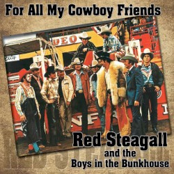 For All My Cowboy Friends
