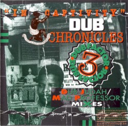 Dub Factor 3 - "In Captivity" Dub Chronicles - Dub Judah / Mad Professor Mixes