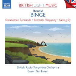 Elizabethan Serenade / Scottish Rhapsody / Sailing By