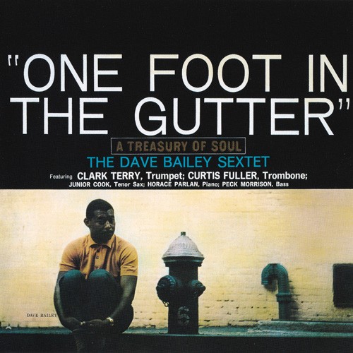 One Foot In The Gutter