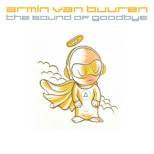 The Sound of Goodbye (Remixes)