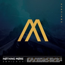 NOTHING MORE - 10th Anniversary (2024 Remaster)