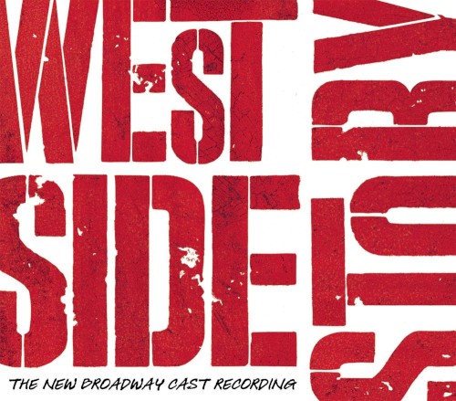 West Side Story: The New Broadway Cast Recording