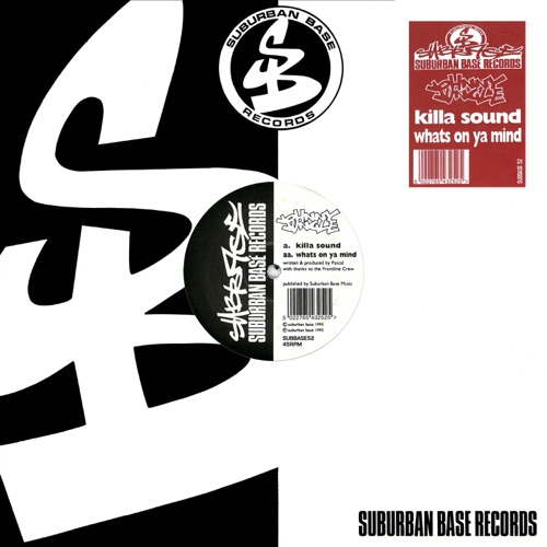 Killa Sound / What's On Ya Mind