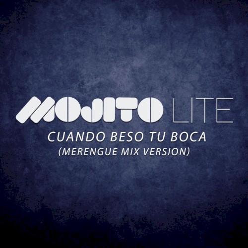 Cuando beso tu boca (merengue mix version)