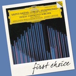 Saint‐Saëns: »Orgel‐Symphonie« / Dukas: L’Apprenti sorcier