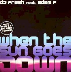 When the Sun Goes Down (Remixes)
