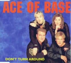 Don't Turn Around (The Remixes)