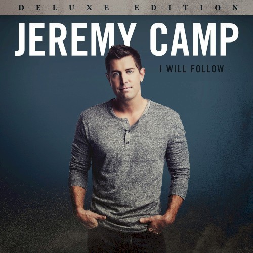 I Will Follow (Deluxe Edition)