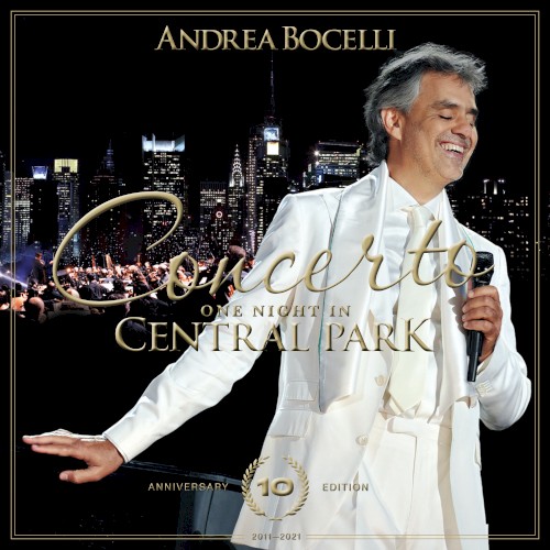 Concerto: One Night In Central Park (10th Anniversary Edition)