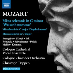 Missa solemnis in C minor "Waisenhausmesse" / Missa brevis in C major "Orgelsolomesse" / Missa solemnis in C major