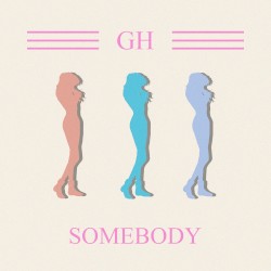 Somebody (Deluxe Edition)