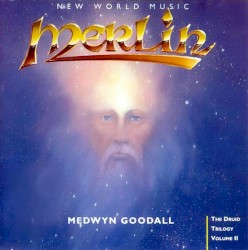 Merlin: The Druid Trilogy, Volume II