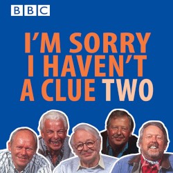 I’m Sorry I Haven’t a Clue Two