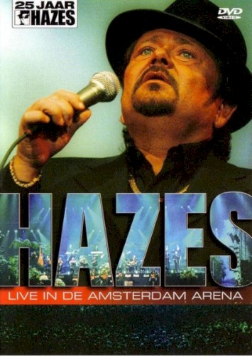 Live in De Amsterdam Arena (25 jaar Hazes)