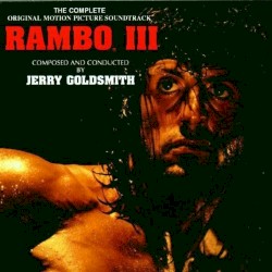 Rambo III: The Complete Original Motion Picture Soundtrack