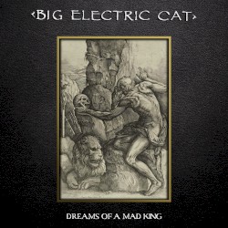 Dreams of a Mad King (2021 deluxe edition)