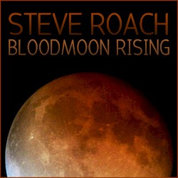 Bloodmoon Rising