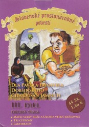 Dobšinského Povesti Séria 2 - 3. Diel