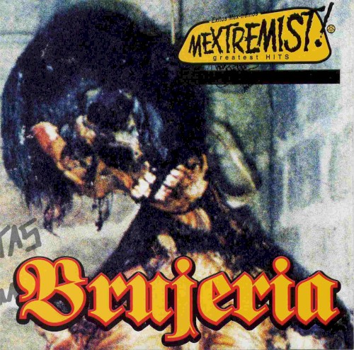 Mextremist Hits