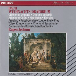 Weihnachts‐Oratorium: Arien und Chöre