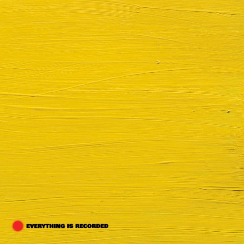 Everything Is Recorded by Richard Russell