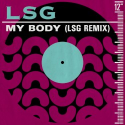 My Body (LSG Remix)