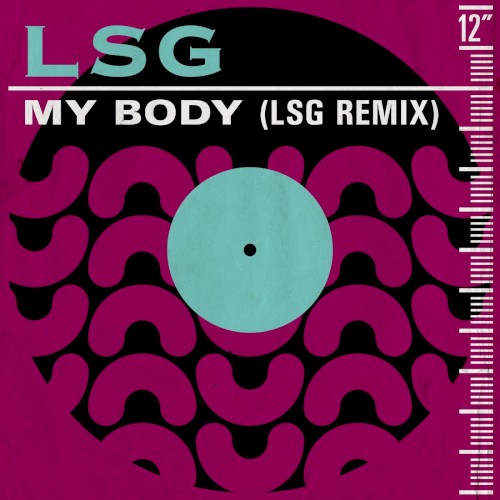 My Body (LSG Remix)