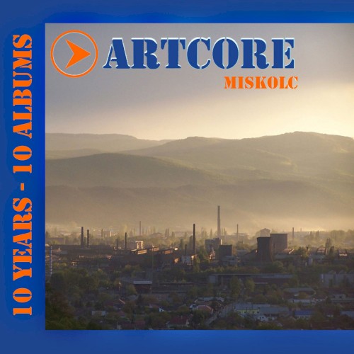 Miskolc (10 Years Edition)