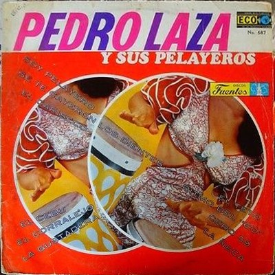 Pedro Laza y Sus Pelayeros