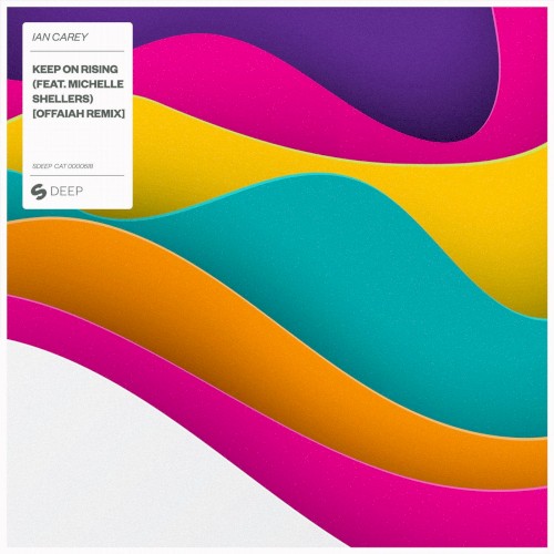 Keep on Rising (OFFAIAH extended remix)