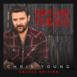 Famous Friends (deluxe edition)