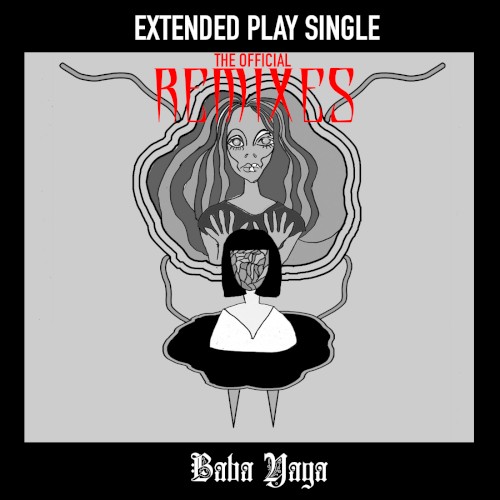 Baba Yaga - The Official Remixes
