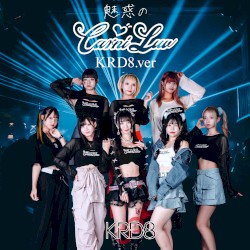 魅惑のCarni‐Luv (KRD8 Version)